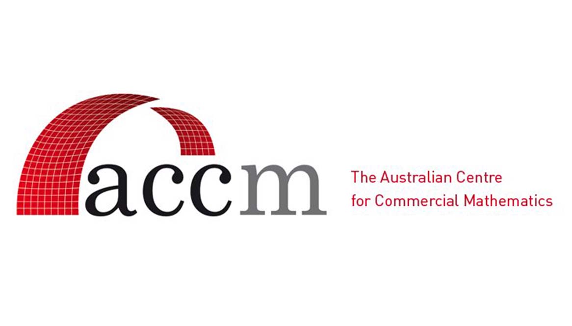 The Australian Centre for Commercial Mathematics (ACCM) was a commercial applied research centre which operated within the UNSW School of Mathematics and Statistics