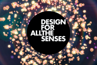 Design for all the Senses