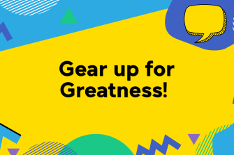 Gear up for Greatness CASE Event
