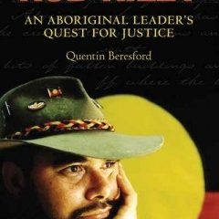 Rob Riley: An Aboriginal Leader's Quest for Justice