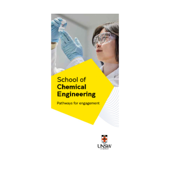 Cover image for How to engage with us brochure, UNSW School of Chemical Engineering