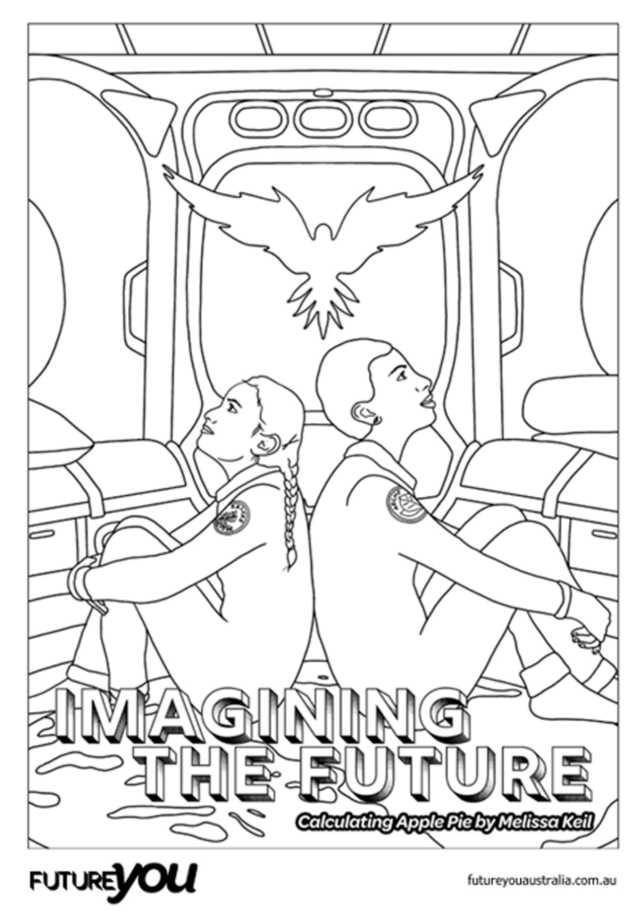 Black-and-white illustration titled 'Imagining the Future: Calculating Apple Pie by Melissa Keil.' Shows two astronauts sitting back-to-back inside a spacecraft, with a stylized bird emblem above them. The Future You logo and website appear at the bottom.