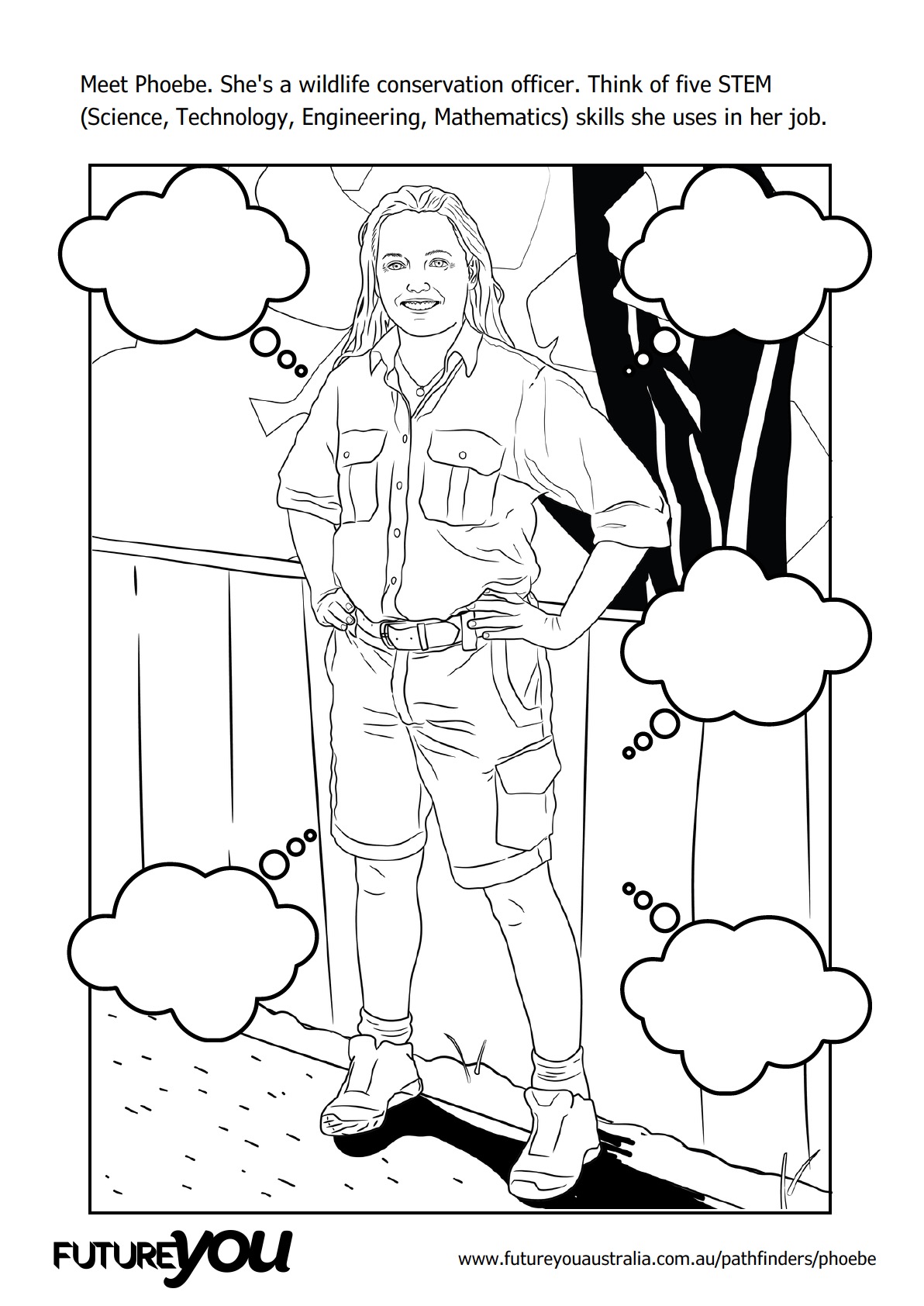 Black-and-white coloring sheet titled ‘Meet Phoebe.’ It shows a wildlife conservation officer standing outdoors with five empty thought bubbles. Instructions ask students to think of five STEM (Science, Technology, Engineering, Mathematics) skills Phoebe uses in her job.