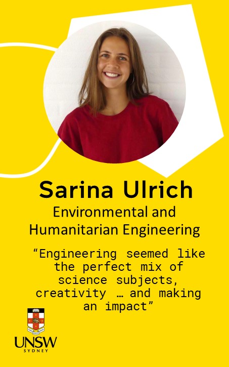 Sarina Ulrich Headshot -  Engineering seemed like the perfect mix of science subjects, creativity … and making an impact