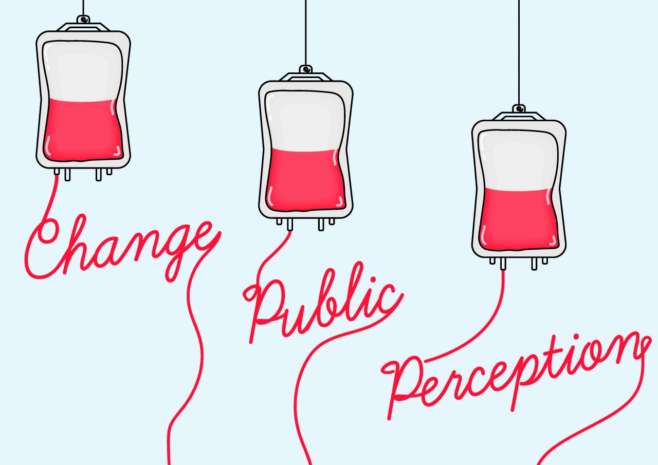 Blood bags with their wires spelling "Change Public Perception"