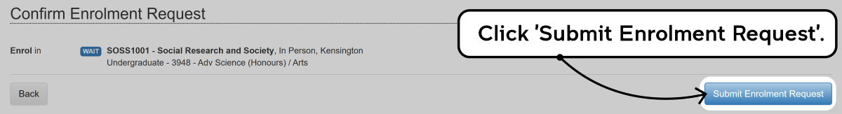 Screenshot of the enrolment waitlisting process as described